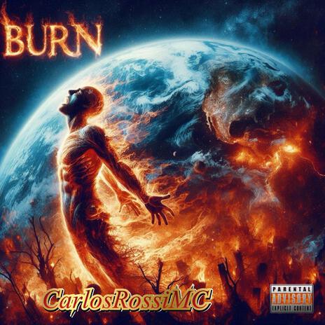 Burn | Boomplay Music