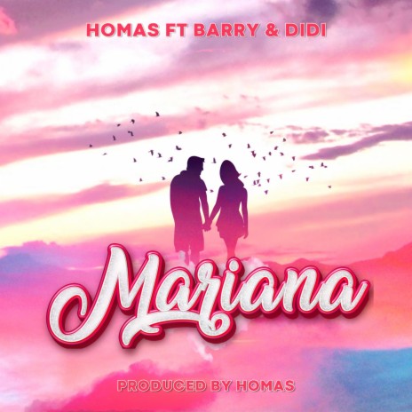 Mariana ft. Barry Tz & Didi Msapa | Boomplay Music