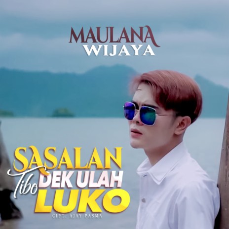 Sasalan Tibo Dek Ulah Luko | Boomplay Music