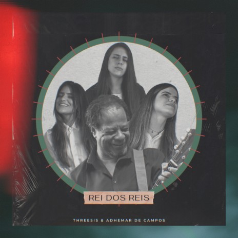 Rei dos Reis ft. Adhemar de Campos | Boomplay Music