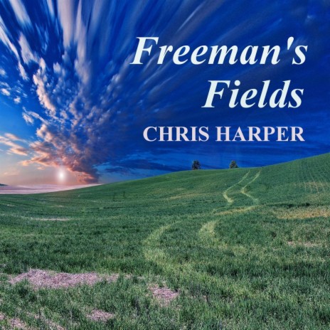 Freeman's Fields | Boomplay Music