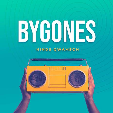 BYGONES | Boomplay Music