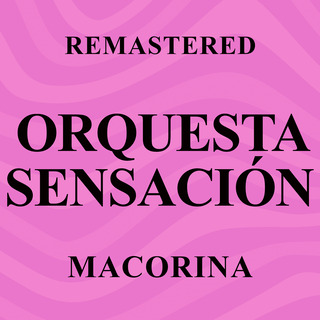 Macorina (Remastered)