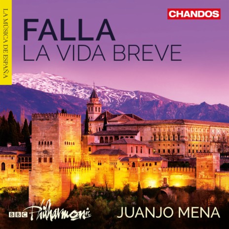 La Vida Breve, G. 35, Act I, First Tableau, Scene II: Abuela, ¡no viene! (Salud) ft. Juanjo Mena, RTVE Symphony Chorus, Nancy Fabiola Herrera, Cristina Faus & Aquiles Machado | Boomplay Music