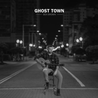 Ghost Town