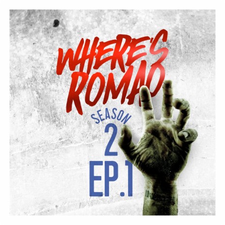 Where's Romao Season 2 Ep.1 | Boomplay Music