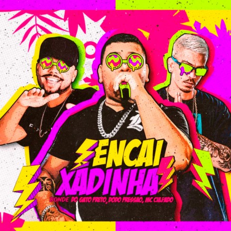 Encaixadinha ft. Dodô Pressão & MC Culpado | Boomplay Music