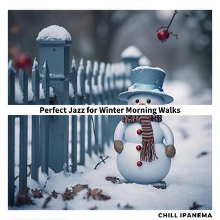 Perfect Jazz for Winter Morning Walks