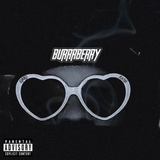 BURRRBERRY lyrics | Boomplay Music