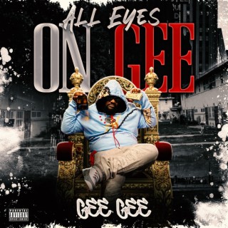 ALL EYES ON GEE