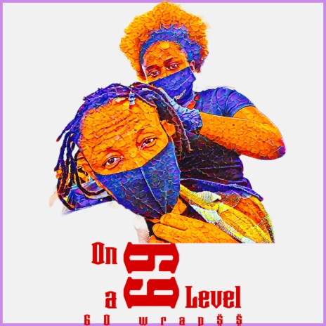 On a 69 Level | Boomplay Music