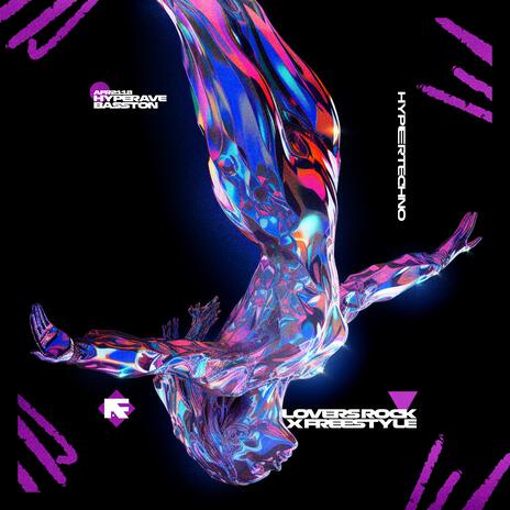 LOVERS ROCK X FREESTYLE (HYPERTECHNO) ft. BASSTON | Boomplay Music