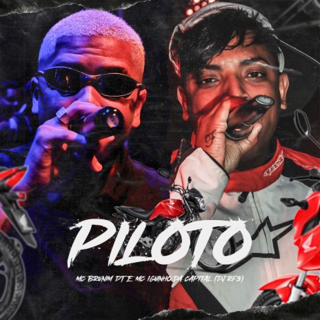 Piloto ft. MC Iguinho da Capital | Boomplay Music