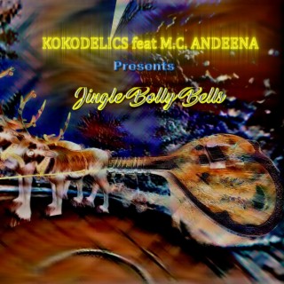 Jingle Bolly Bells (Short Edited Version)