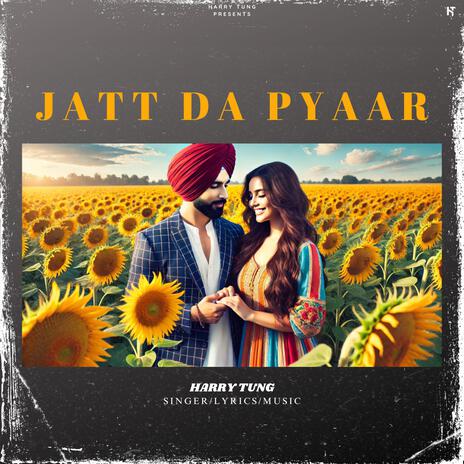 Jatt Da Pyaar | Boomplay Music