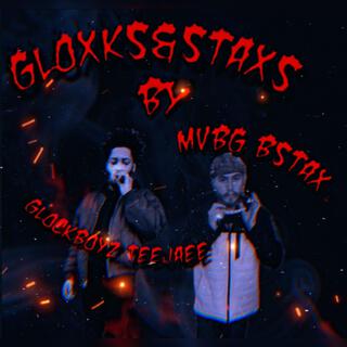 GLOXKS & STAXS