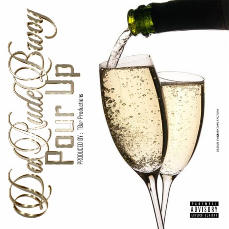 Pour Up | Boomplay Music