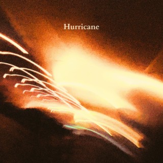 Hurricane lyrics | Boomplay Music