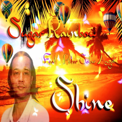 Shine ft. Peter Solar Angel | Boomplay Music
