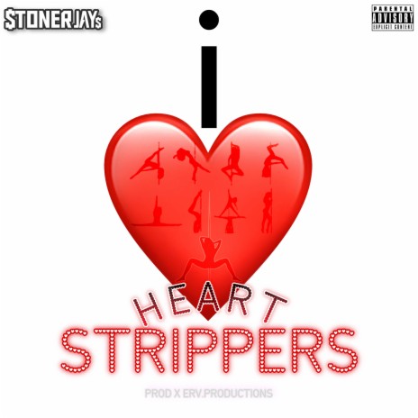 iHeart Strippers | Boomplay Music