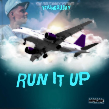 Run It Up (Radio Edit) | Boomplay Music