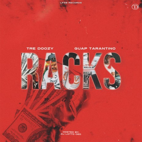 Racks ft. Guap Tarantino | Boomplay Music