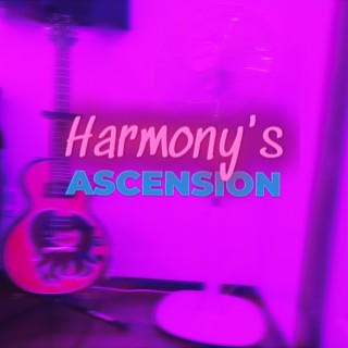 Harmony's Ascension