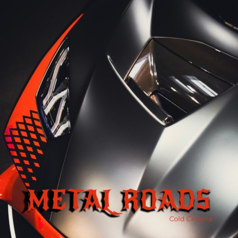 Metal Roads | Boomplay Music