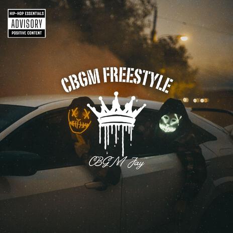 CBGM FREESTYLE | Boomplay Music