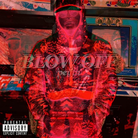 Blow Off | Boomplay Music