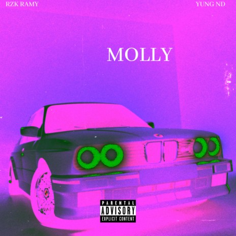 Molly ft. Yung ND | Boomplay Music