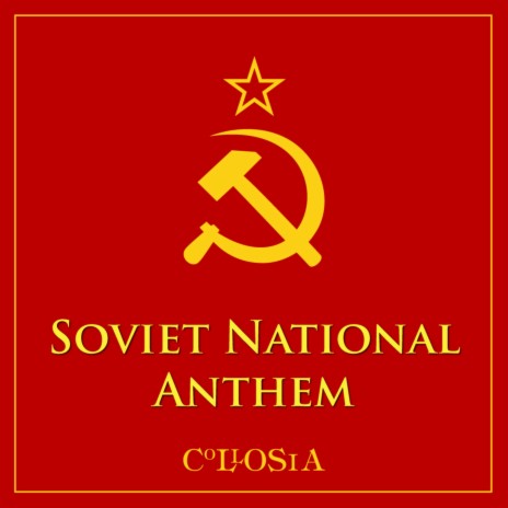 Soviet National Anthem | Boomplay Music