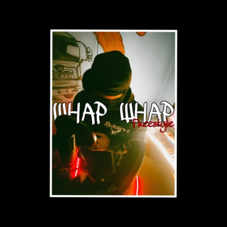 Whap Whap (freestyle Version)