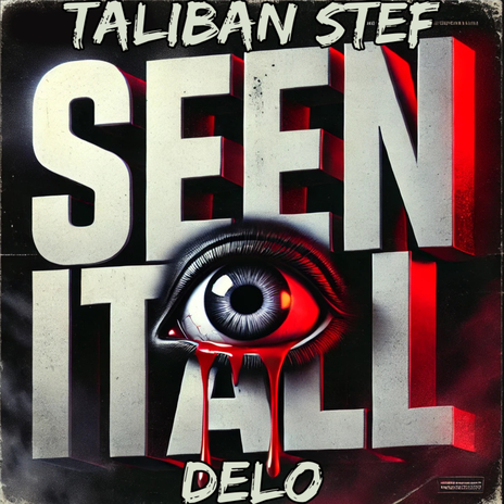 Seen It All ft. Delo | Boomplay Music