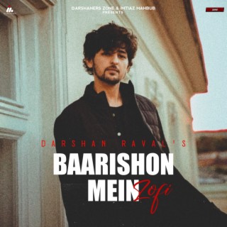 Baarishon Mein Lofi (Remix)