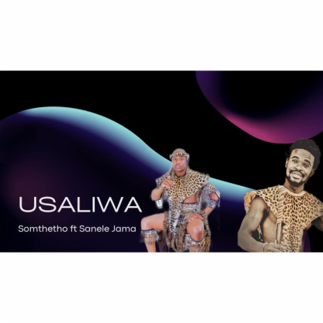 Usaliwa ft. Somthetho | Boomplay Music