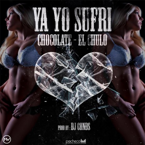 Ya Yo Sufri ft. El Chulo | Boomplay Music