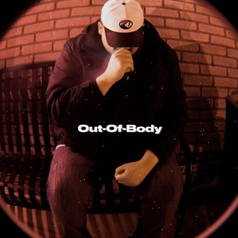 Out-Of-Body ft. Service Industry | Boomplay Music