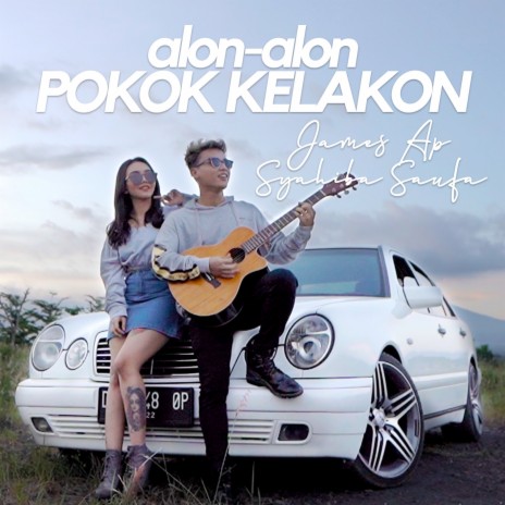 Alon Alon Pokok Kelakon ft. James AP | Boomplay Music