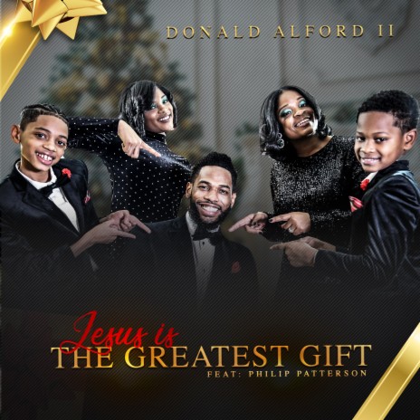 The Greatest Gift ft. Philip Patterson