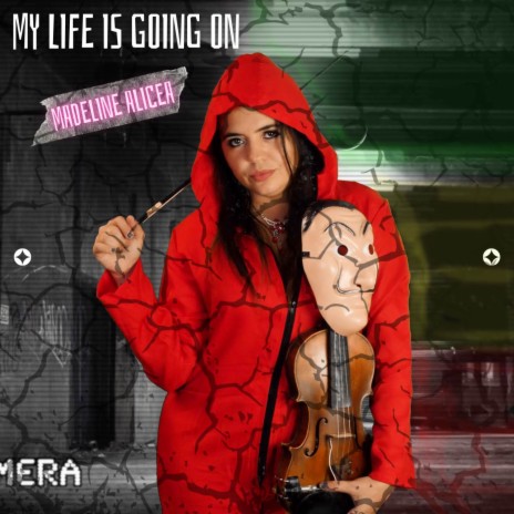 My Life is Going On | Boomplay Music