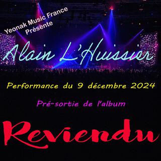 Concert de présentation du 9 décembre 2024 - Pré-sortie de l'album : Reviendu