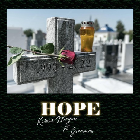 Hope ft. Greamar | Boomplay Music