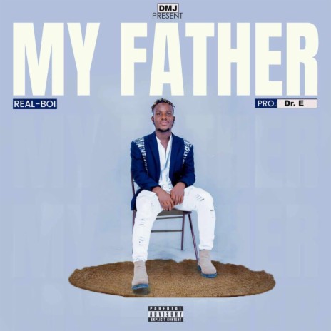 MY FATHER | Boomplay Music