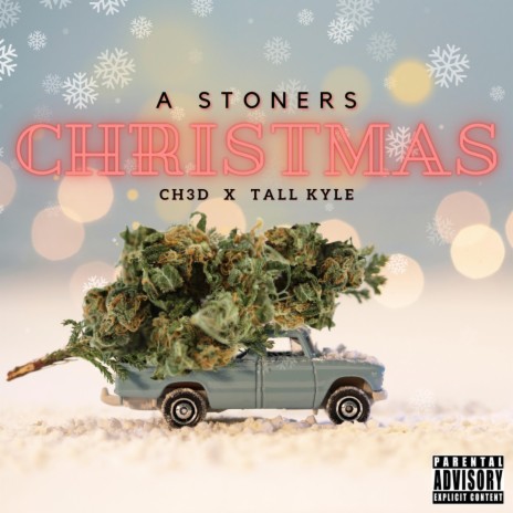 A Stoner's Christmas ft. Tall Kyle | Boomplay Music