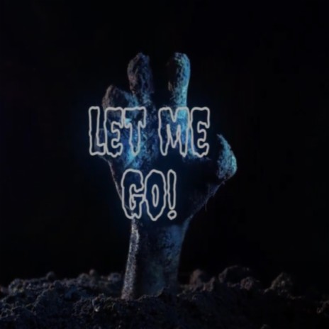 Let me go | Boomplay Music