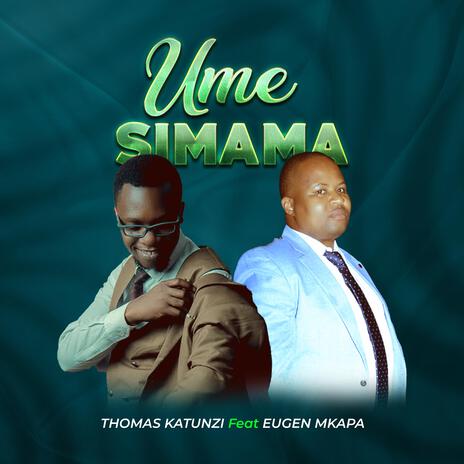 Umesimama ft. Eugen Mkapa | Boomplay Music