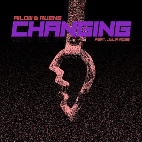 Changing ft. Ruens & Julia Ross | Boomplay Music