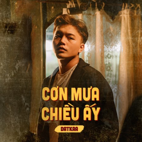 Cơn Mưa Chiều Ấy | Boomplay Music