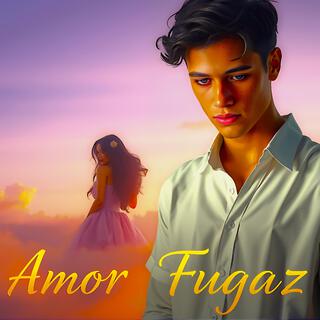 Amor Fugaz lyrics | Boomplay Music